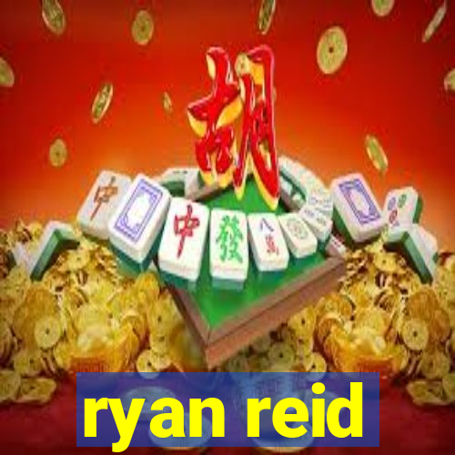 ryan reid